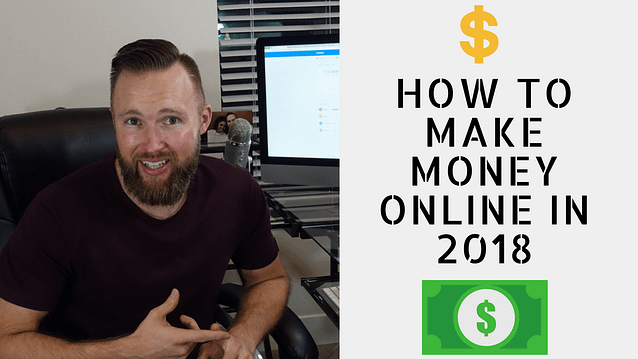 how to make money online in 2018 